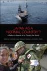 Image for Japan as a &#39;Normal Country&#39;?: A Nation in Search of Its Place in the World