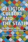 Image for Religion, Culture, and the State: Reflections on the Bouchard-Taylor Report