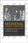 Image for Medieval Conduct Literature: An Anthology of Vernacular Guides to Behaviour for Youths with English Translations