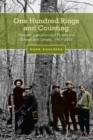Image for One Hundred Rings and Counting: Forestry Education and Forestry in Toronto and Canada, 1907-2007