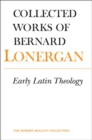 Image for Early Latin Theology: Volume 19