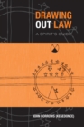 Image for Drawing Out Law: A Spirit&#39;s Guide