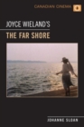 Image for Joyce Wieland&#39;s &#39;The Far Shore&#39;
