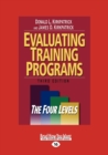 Image for Evaluating Training Programs : The Four Levels
