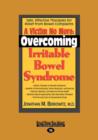 Image for A Victim No More: Overcoming Irritable Bowel Syndrome : Safe, Effective Therapies for Relief from Bowel Complaints
