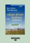 Image for values-driven business : How to Change the World, Make Money and Have Fun