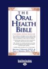 Image for The Oral Health Bible