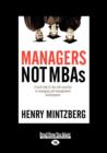 Image for Managers Not MBAs