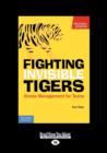 Image for Fighting Invisible Tigers : Stress Management for Teens