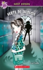 Image for Noir poison: N(deg) 11 - Verte de jalousie