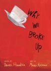 Image for Why We Broke Up