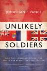 Image for Unlikely Soldiers: How Two Canadians Fought the Secret War Against Nazi Occupation