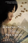 Image for Rising Sun, Falling Shadow