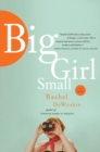 Image for Big Girl Small