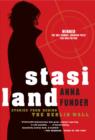 Image for Stasiland: Stories from Behind the Berlin Wall