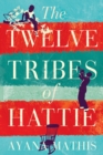Image for The Twelve Tribes Of Hattie