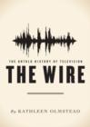 Image for Wire: The Untold History of Television