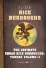 Image for Tarzan, Volume Two: The Ultimate Edgar Rice Burroughs