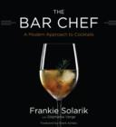 Image for Bar Chef: A Modern Approach to Cocktails