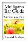 Image for Summer Cocktails: Mulligan&#39;s Bar Guide