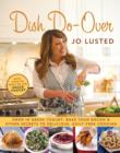 Image for Dish Do-Over: Family Favourites Reinvented