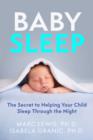 Image for Baby Sleep: The Secret to Helping Your Child Sleep Through the Night