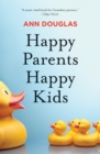 Image for Happy Parents Happy Kids