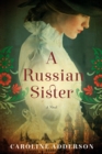 Image for Russian Sister: A Novel