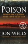 Image for Poison: From Steeltown to the Punjab, The True Story of a Serial Killer