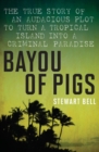 Image for Bayou of Pigs