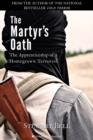 Image for Martyr&#39;s Oath: The Apprenticeship of a Homegrown Terrorist