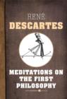 Image for Meditations on the First Philosophy