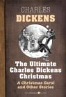 Image for Ultimate Charles Dickens Christmas
