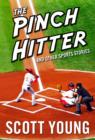 Image for Pinch Hitter and Other Sport Stories