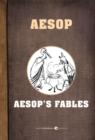 Image for Aesop&#39;s Fables.