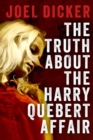 Image for The Truth About The Harry Quebert Affair