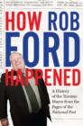 Image for How Rob Ford Happened