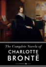 Image for Complete Works of Charlotte Bronte: Jane Eyre, Shirley, Villette, and The P