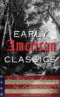 Image for Early American Classics: The Last of the Mohicans, The Scarlet Letter and Others