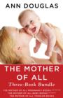 Image for Mother of All Three-Book Bundle: The Mother of All Pregnancy Books, The Mother of All Baby Books, and The Mother of All Toddler Books