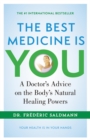 Image for The Best Medicine Is You
