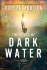 Image for The Tears Of Dark Water