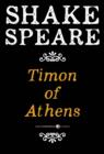 Image for Timon of Athens: A Tragedy