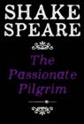 Image for Passionate Pilgrim: A Poem