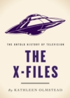 Image for X-Files: The Untold History of Television