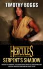 Image for Hercules: The Legendary Journeys: Serpent&#39;s Shadow: Hercules: The Legendary Journeys