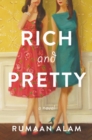Image for Rich and Pretty: A Novel