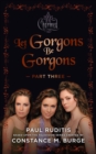 Image for Charmed: Let Gorgons Be Gorgons Part 3