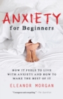 Image for Anxiety for Beginners