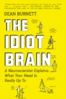 Image for The Idiot Brain